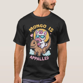 Mongo is Ontzet - Princess Donut rijdt op Mongo  T-shirt