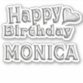 Monica Happy Birthday silver Aufkleber Sticker (Voorkant)