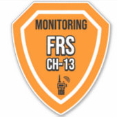 Monitoring FRS Channel 13 Sticker (Voorkant)