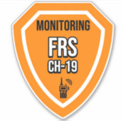 Monitoring FRS Channel 19 Sticker (Voorkant)