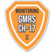 Monitoring GMRS. Channel 17 Sticker (Voorkant)
