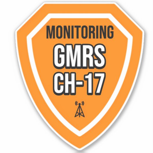 Monitoring GMRS. Channel 17 Sticker (Voorkant)
