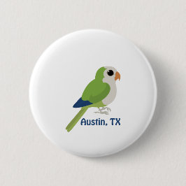 Monk Paraket -Austin, Texas Ronde Button 5,7 Cm