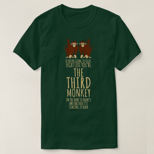 Monkey Gifts vecht net als jij de derde aap - T-shirt (Design voorkant)