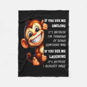 Monkey If You See Me Smiling It's Because I'm Thin Fleece Deken (Voorkant)