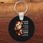 Monkey If You See Me Smiling It's Because I'm Thin Sleutelhanger (Voorkant)