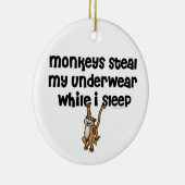 Monkey Joke Keramisch Ornament (Rechts)