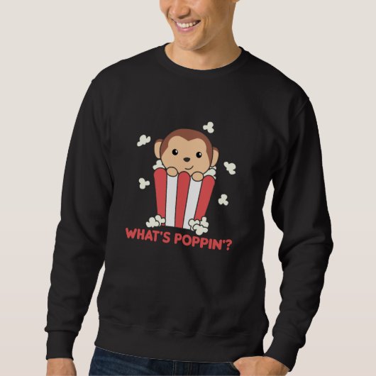 Monkey Popcorn Whats Poppin Funny Pun Trui (Voorkant)
