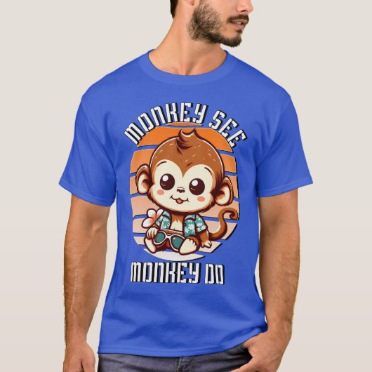 Monkey See, aap do T-shirt (Voorkant)
