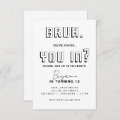 Monochromatische Bruh Verjaardag Bruh Het is mijn Kaart (Voorkant / Achterkant)