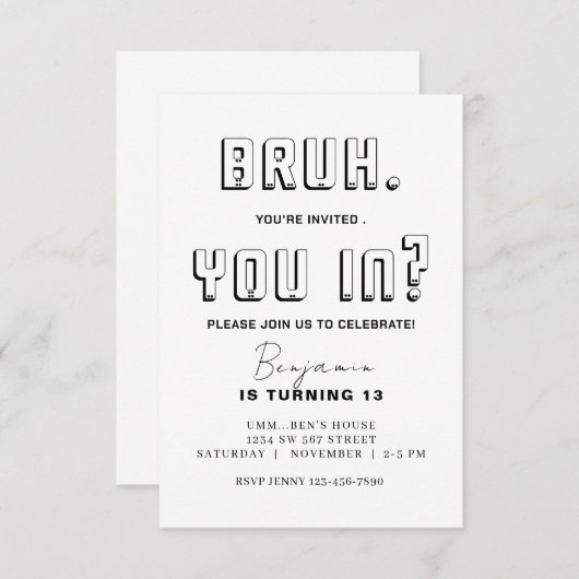 Monochromatische Bruh Verjaardag Bruh Het is mijn  Kaart (Voorkant / Achterkant)