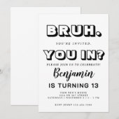 Monochromatische Bruh Verjaardag Uitnodiging (Voorkant / Achterkant)