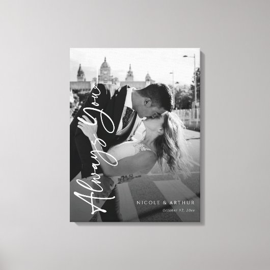 Monochrome herinneringen | 'Always You' Custom Art Canvas Afdruk (Voorkant)