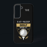 Monogram Eat Sleep Golf Herhalen Samsung Galaxy Hoesje<br><div class="desc">Deze aantrekkelijke telefoonbehuizing is voorzien van een golf logo in bleek goud en wit. Het afbeelding show een golfbal op een t-shirt,  en de tekst zegt "EAT SLEEP GOLF REPEAT". Je twee initiaal monogram is wit bovenaan.</div>