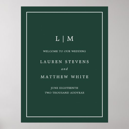 Monogram Forest Green Elegant Welcome Wedding Poster (Voorkant)