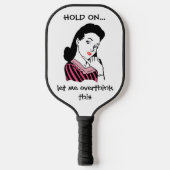 Monogram Funny Retro Woman overdenkt dit Pickleball Paddle (Voorkant)