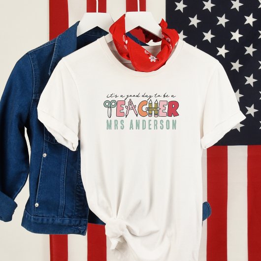 Monogram Het is een goede dag om leraar te zijn T-shirt