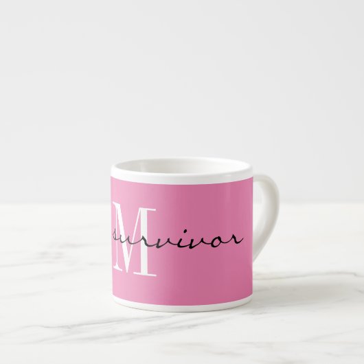 Monogram, ik ben een overlevende, 6oz Pink Special Espresso Kop (Voorkant rechts)