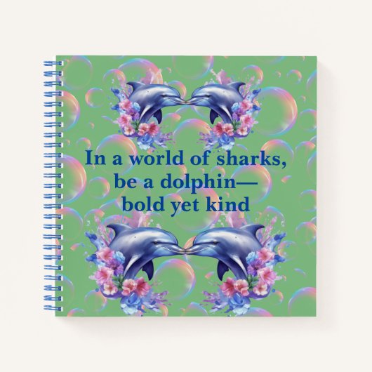 Monogram In Een Wereld Van Haaien, Wees Een Dolfij Notitieboek (Voorkant)