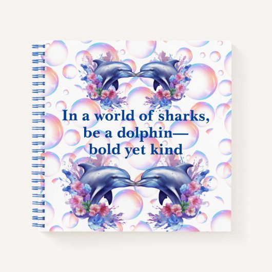 Monogram In Een Wereld Van Haaien, Wees Een Dolfij Notitieboek (Voorkant)