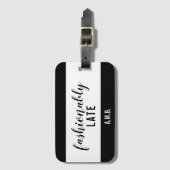Monogram zwart en wit Fashionable Late Bagagelabel (Voorkant (verticaal))