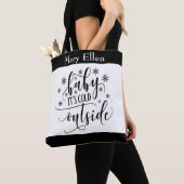 Monogrammed Black White Baby Het is koud buiten Tote Bag (Dichtbij)