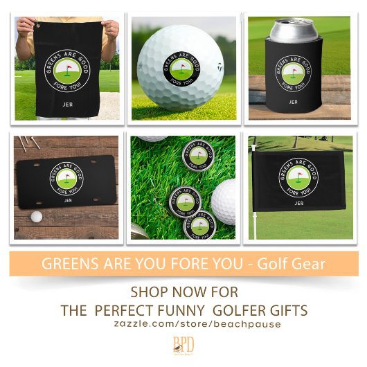 Monogrammed – GREENS ARE GOOD FORE YOU! Funny Golf Blikjeskoeler