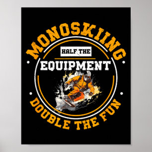 Monoskiën met halve uitrusting dubbel de lol monos poster