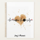 MONOTONE KOFFIE MAAKT JE HARTSLAG KOFFIE SPATTEN PLANNER (Voorkant)