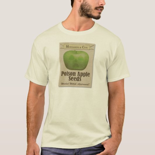 Monsanto Poison Apple Seeds T-shirt (Voorkant)