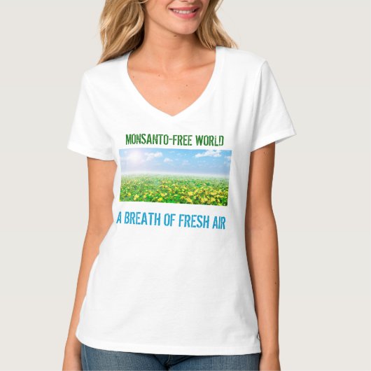 Monsanto-vrije wereld - een bedreiging van de fris t-shirt (Voorkant)