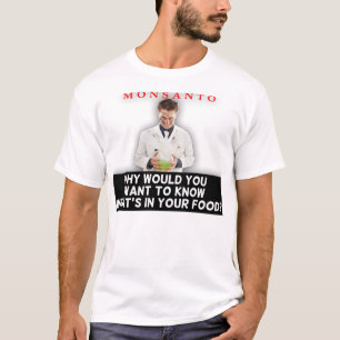 Monsanto - Waarom zou je shirt willen weten?