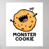 Monster Cookie Funny Food Pun Poster (Voorkant)