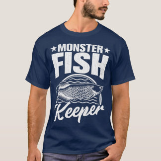 Monster Fish Keeper Fisheping Aquarist Aquarium T-shirt