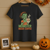 Monster heeft koffie nodig Halloween moederschap T-shirt