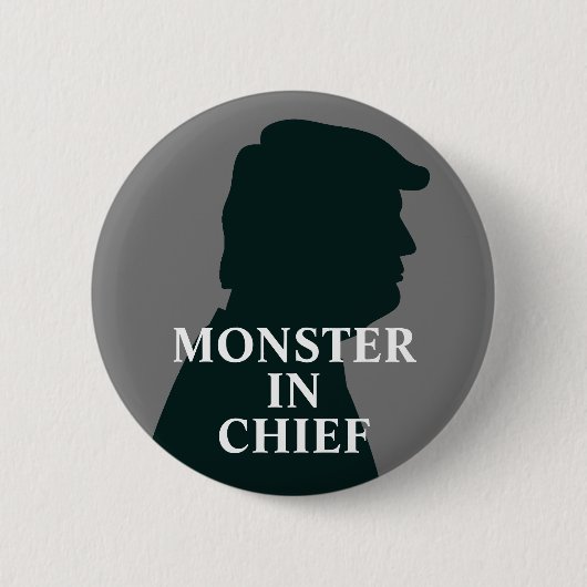 Monster in Chief Anti Trump Ronde Button 5,7 Cm (Voorkant)