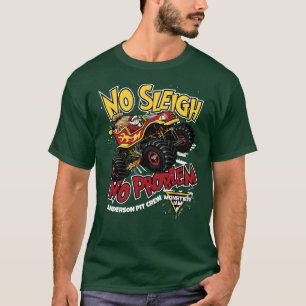 Monster Jam "Geen slee, geen probleem" Santa-vrach T-shirt