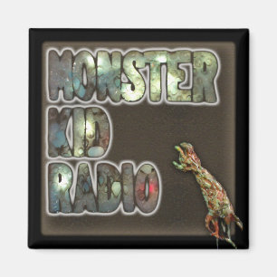 Monster Kind Radio Sign Magnet