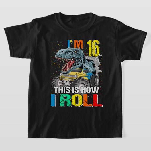 Monster Truck Dinosaur, ik ben 16.. T-shirt (Laagn)