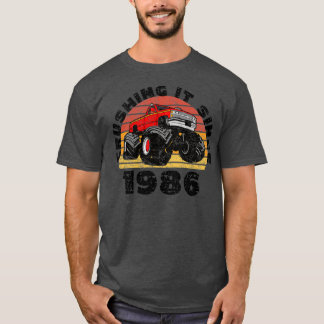 Monster Truck Driver die hem sinds 1986 overspoelt T-shirt