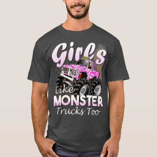 Monster Truck Girls als Monsters tot Birthday Gi T-shirt