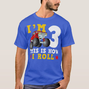 Monster Truck IM 3 Dit is hoe ik de verjaardag van T-shirt