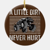 Monster Truck Lover a Little Dirt Nooit Hurt Boy Keramisch Ornament (Achterkant)