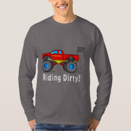Monster Truck: Riding Dirty. T-shirt