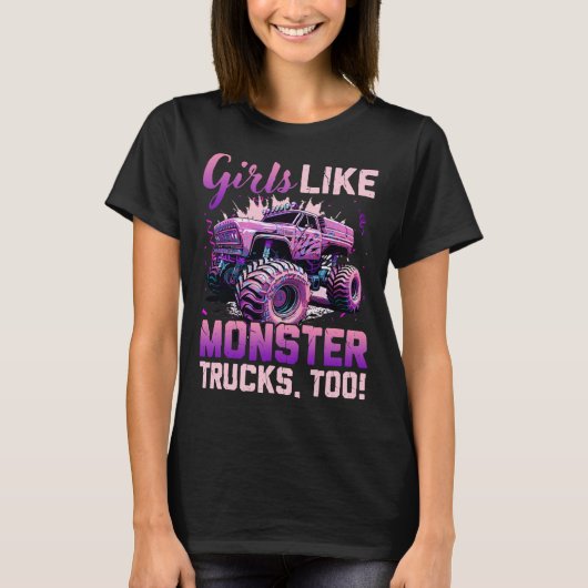 Monster Truck T Shirt Girls als Monsters too Birt (Voorkant)