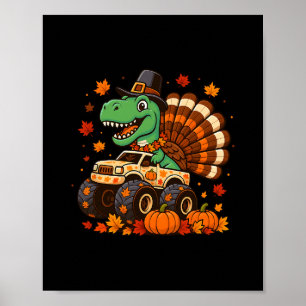 Monster Truck Trex Dinosaur Kalkoen Fall Thanksgiv Poster