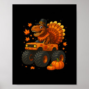 Monster Truck Trex Dinosaur Kalkoen Fall Thanksgiv Poster
