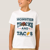 Monster Trucks and Tacos T-shirt (Voorkant)