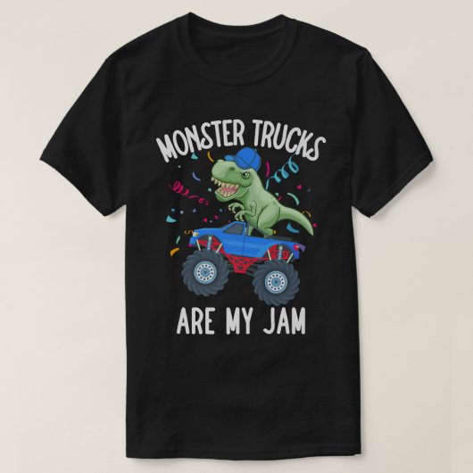 Monster Trucks Are My Jam Funny T Rex Dinosaur Tod T-shirt (Design voorkant)