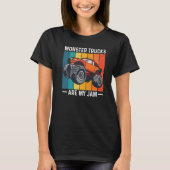 Monster Trucks is My Jam Truck Road King T-shirt (Voorkant)